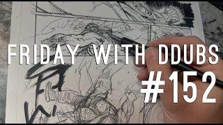 Friday with DDubs Episode 152