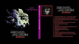 Michael Jackson Scream Remix Album (MJ.CTE Fan Made Album)