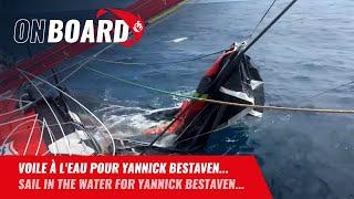 Voile à l'eau pour Yannick Bestaven... | Vendée Globe 2024