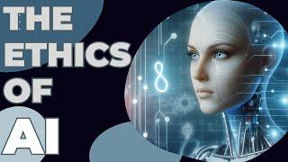 The Ethics of AI: How Artificial Intelligence Impacts Our Future