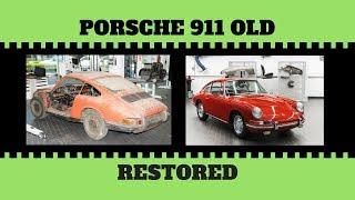 Porsche 911 old Restored (Porsche 911 classic) - Automotive zone