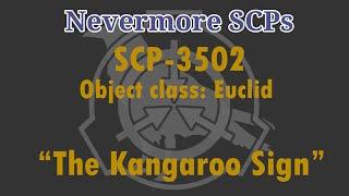 SCP-3502 - "The Kangaroo Sign"