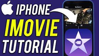 How to Use iMovie on iPhone