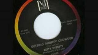 Betty Everett - Getting Mighty Crowded