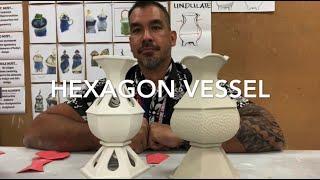 Hexagon Vessel Video