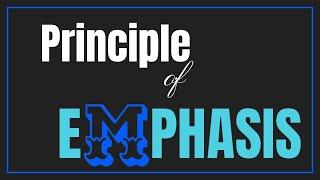 Principle of Design: Emphasis