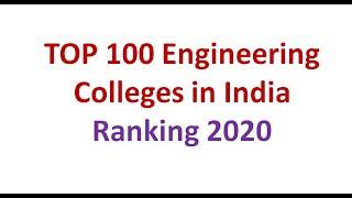 Top 100 Engineering colleges in India - 2020 Ranking