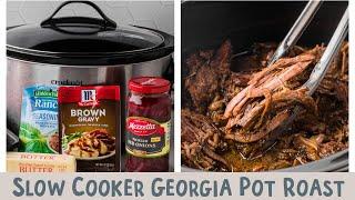 New Recipe: Georgia Pot Roast  Slow Cooker Comfort Made Easy!