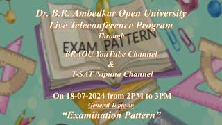 BRAOU General Teleconference : Examination Pattern In Dr. B. R. Ambedkar Open University