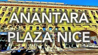 Anantara Plaza Nice - 4K video tour of the first Anantara hotel in France