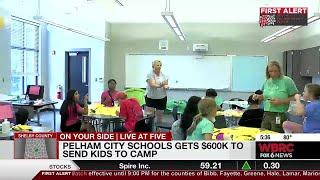 Pelham City Schools gets $600k to send kids to camp