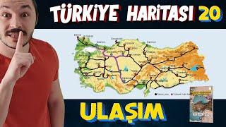 TÜRKİYE'DE  ULAŞIM - Türkiye Harita Bilgisi Çalışması  (KPSS-AYT-TYT)