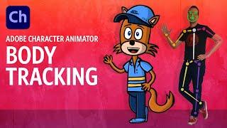 Body Tracking (Adobe Character Animator)