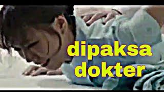 Korean movie : PERAWAT DISODOK PAKSA  DOKTER BEJAD