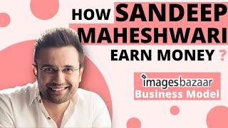 Imagesbazaar Business Model | How Sandeep Maheshwari Earn Money | Imagesbazaar Sandeep Maheshwari |