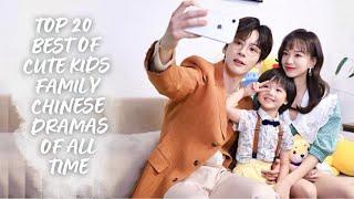 TOP 20 CUTE KIDS FAMILY AND CEO PARENT CHINESE DRAMAS 2024