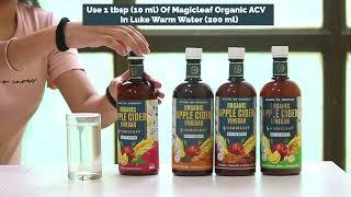 How to use Organic Apple Cider Vinegar by Magicleaf?