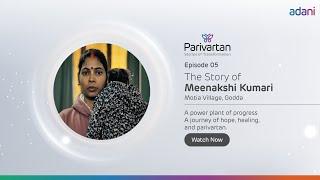 #Parivartan | Godda's Transformation | Meenakshi Kumari’s Story of Hope and Healing