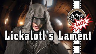 Lickalotl's Lament - Super Cringe Clips - SCR