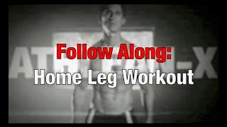 ATHLEAN-X - Follow Along Home Legs Workout (w/ Music)