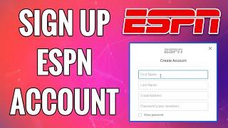 How To Create ESPN Account 2022 | ESPN.com Sign Up | ESPN Account Registration Help