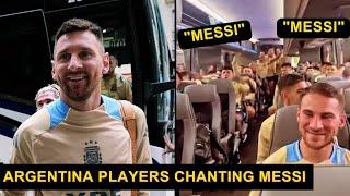 Messi Humble Reaction to Argentina Players Chanting His Name on the Team Bus | Messi News