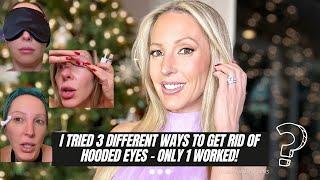 How To Get Rid Of Hooded Eyes & Droopy Eyelids! I Tried 3 Non Surgical Fixes - Only 1 Worked