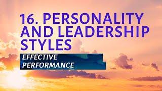 РТ 519 Eng 16. Personality and Leadership Styles. Effective Performance