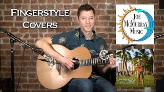 Joe McMurray, Fingerstyle Covers 2023