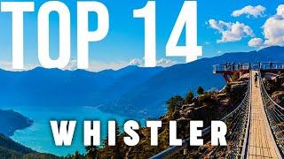 TOP 14 Things To Do In Whistler  Travel Guide