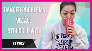 Dancer Problems We All Struggle With feat. STEEZY Modern | Dance Skit | STEEZY.CO