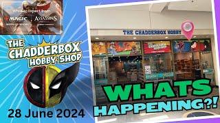 The Chadderbox Weekly! 28 June 2024