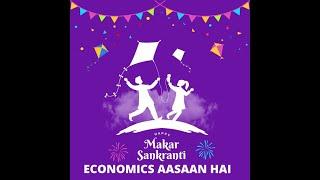 Economics Aasaan Hai wishes you a very Happy Makar Sankranti 🪁🪁