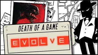 Death of a Game: Evolve