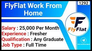 FlyFlat Work From Home | Part Time Job | WFH Jobs | Online Earn Money | Operations Specialist Job