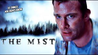 10 Things You Didn't Know About The Mist