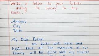 Write a letter to your father asking for money to buy books | Letter Writing | Ebglish