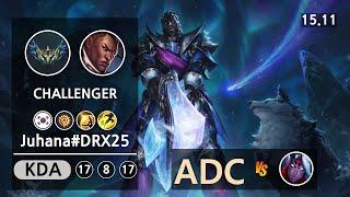 롤 챌린저 원딜 루시안 " Juhana#DRX25 " | Patch 15.11