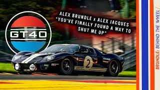 Alex Brundle X Alex Jacques GT40 hot lap.