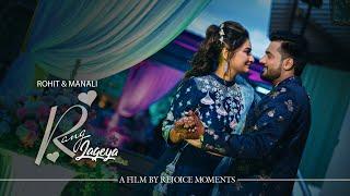 RANG LAGEYA | ROHIT & MANALI | WEDDING CINEMATIC VIDEO | REJOICE MOMENTS |