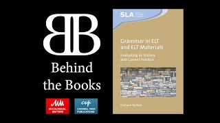 Behind the Books: Grammar in ELT and ELT Materials