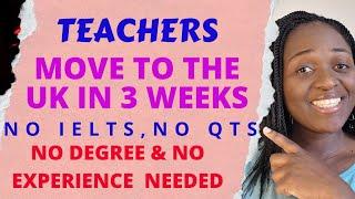 Get UK TEACHING Jobs Fast With No Experience, Degree or QTS 