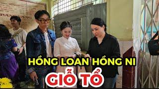 HỒNG LOAN CHỊ NI đến Dự Giỗ Tổ Đoàn Huỳnh Long Chị 3 Bình Tinh trưa 13/9