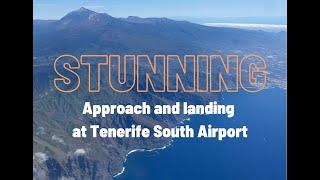 STUNNING approach and landing at TENERIFE South Airport (TFS)