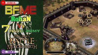 Rohan Vs 7 Hard Army  - BFME 1 GAMEPLAY