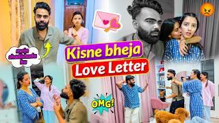 Love Letter Prank on Husband  Hungama ho gaya !