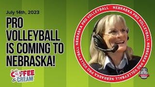 Unveiling the Heart of Omaha: Diane Mendenhall on Nebraska Pro Volleyball and its Impact