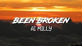 Ai Milly - Been Broken | Lyrics