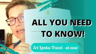 Is it easy to travel to Sri Lanka now?  - documents you NEED!