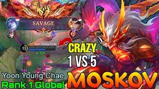 Crazy 1 VS 5 = SAVAGE! Moskov Super Aggressive - Top 1 Global Moskov by Yoon Young Chae - MLBB